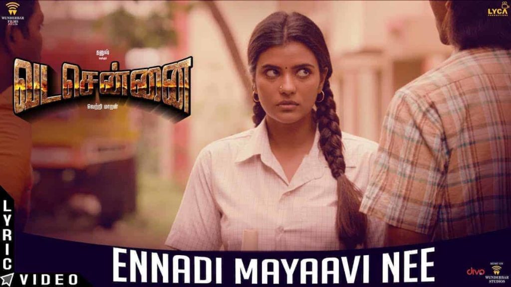 Ennadi Maayavi Nee Song Lyrics