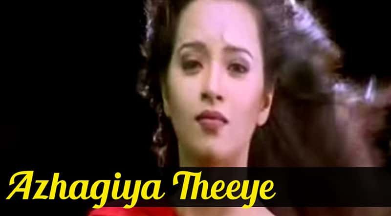 Azhagiya Theeye Song Lyrics