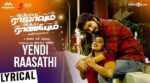 Yendi Raasathi Song Lyrics