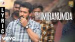 Thimiranumda Song Lyrics