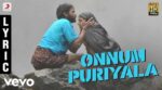 Onnum Puriyala Song Lyrics