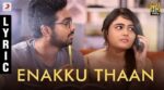 Enakku Thaan Song Lyrics
