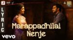 Marappadhilai Nenje Song Lyrics