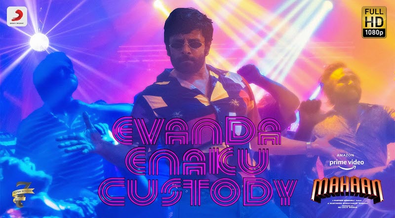 Evanda Enakku Custody Song Lyrics
