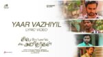 Yaar Vazhiyil Song Lyrics